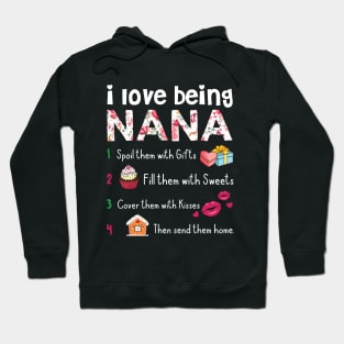 I Love Being Nana T-Shirt Gift Idea Hoodie